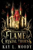flame-and-crystal-thorns